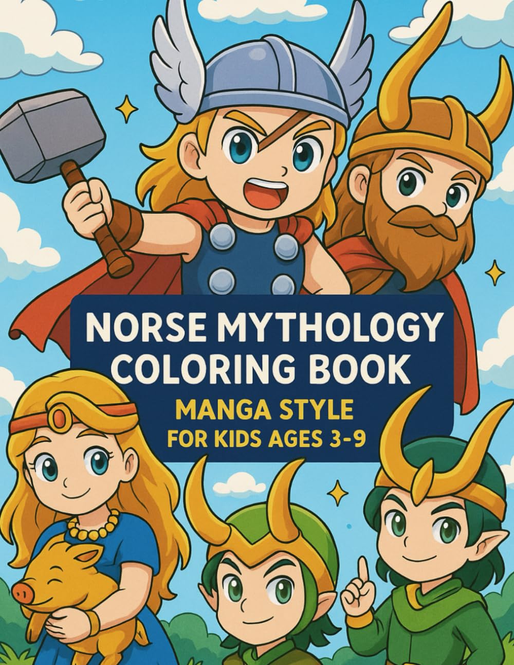 NORSE MYTHOLOGY COLORING BOOK: manga style for kids ages 3-9 (MANGA GODS & LEGENDS SERIES)