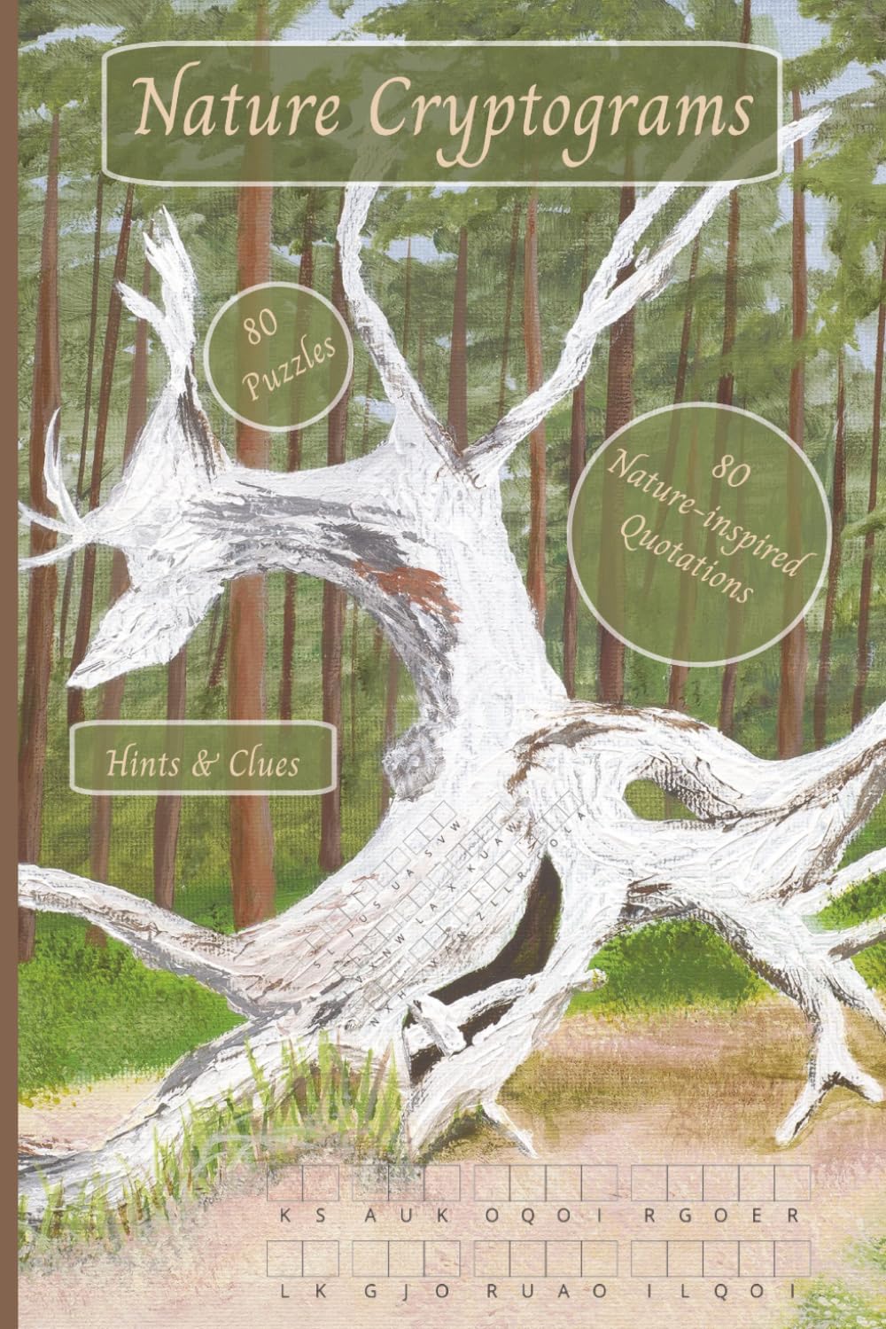 Nature Cryptograms: Puzzle Book with Inspiring Quotes About the Outdoors