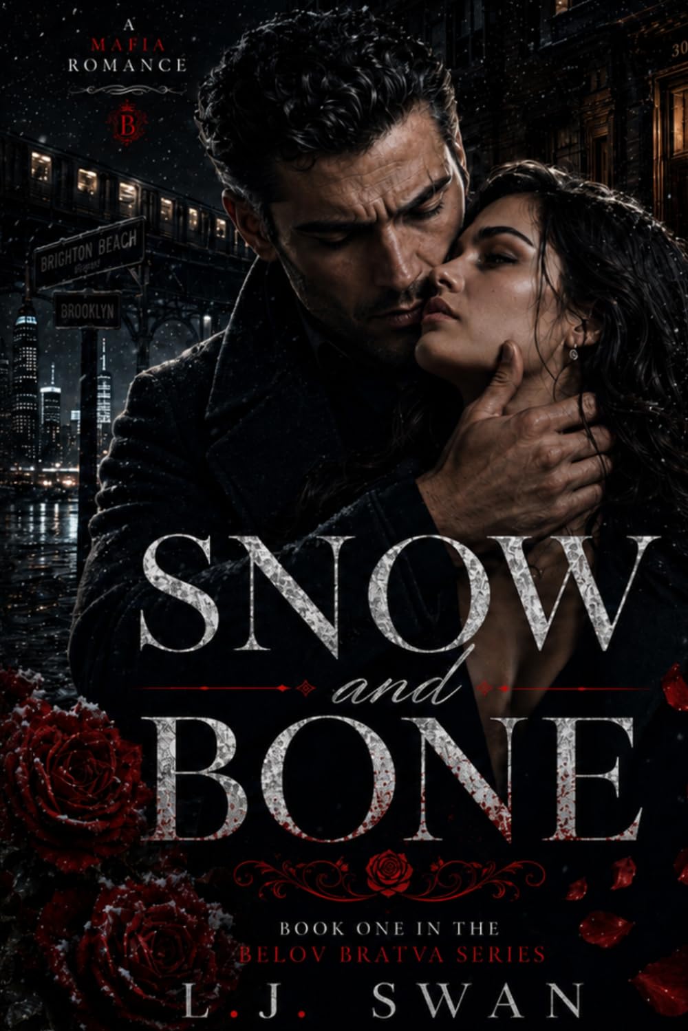 Snow and Bone: Belov Bratva, Book One