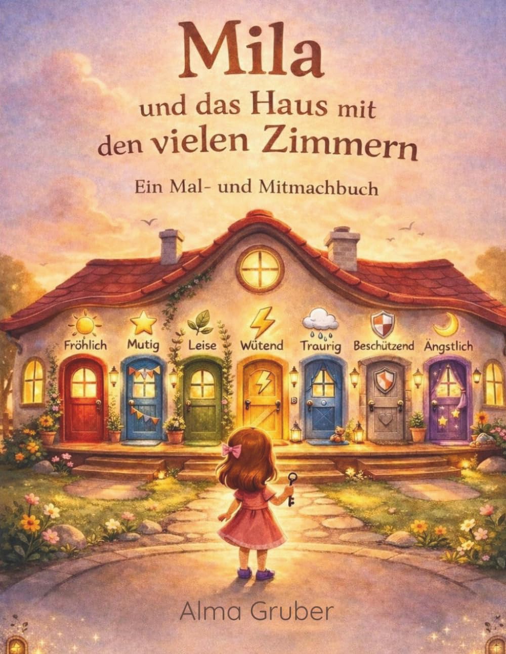 Mila und das Haus mit den vielen Zimmern: Ein Mal- und Mitmachbuch