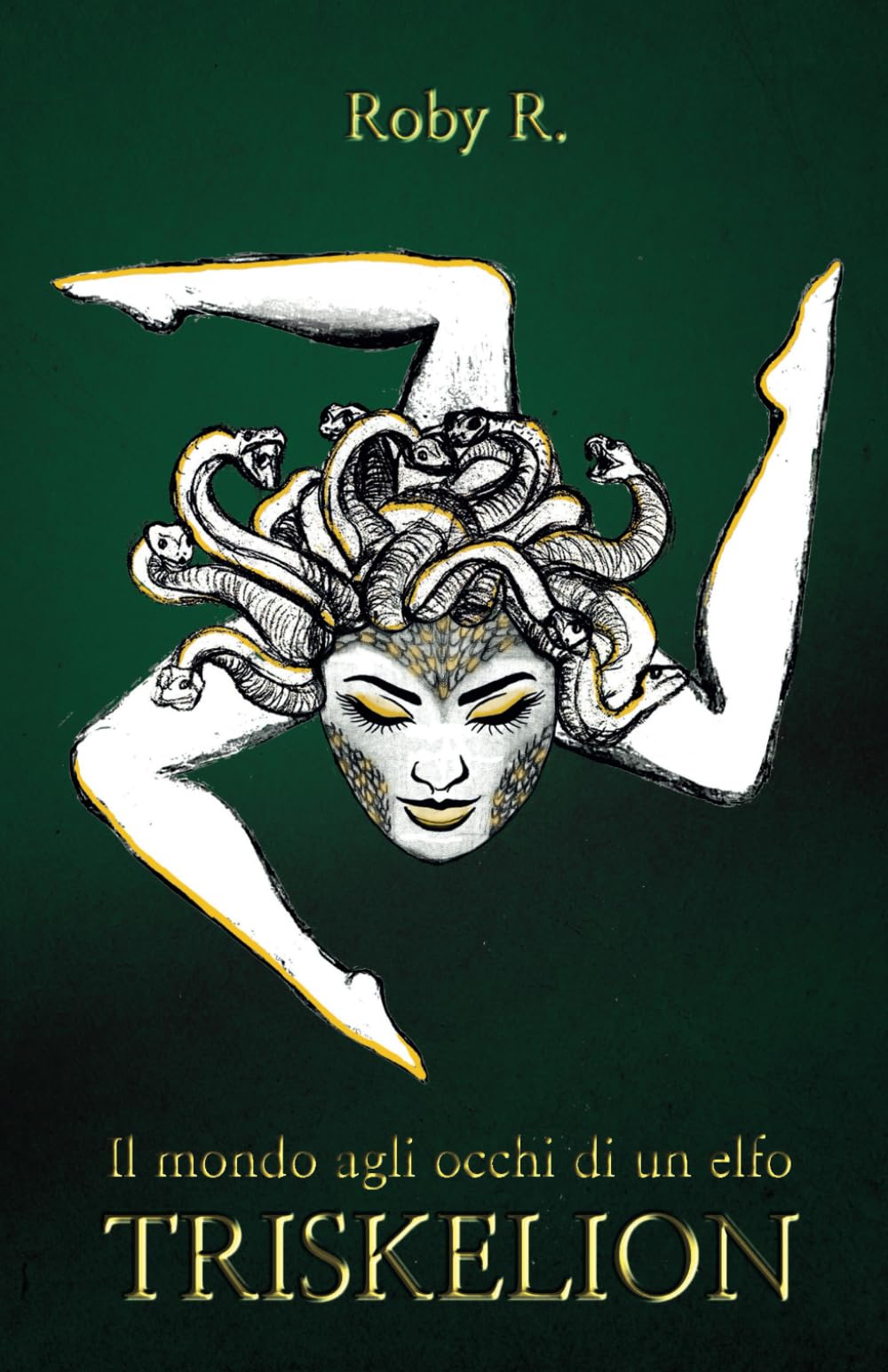 Il mondo agli occhi di un elfo - Triskelion: 1