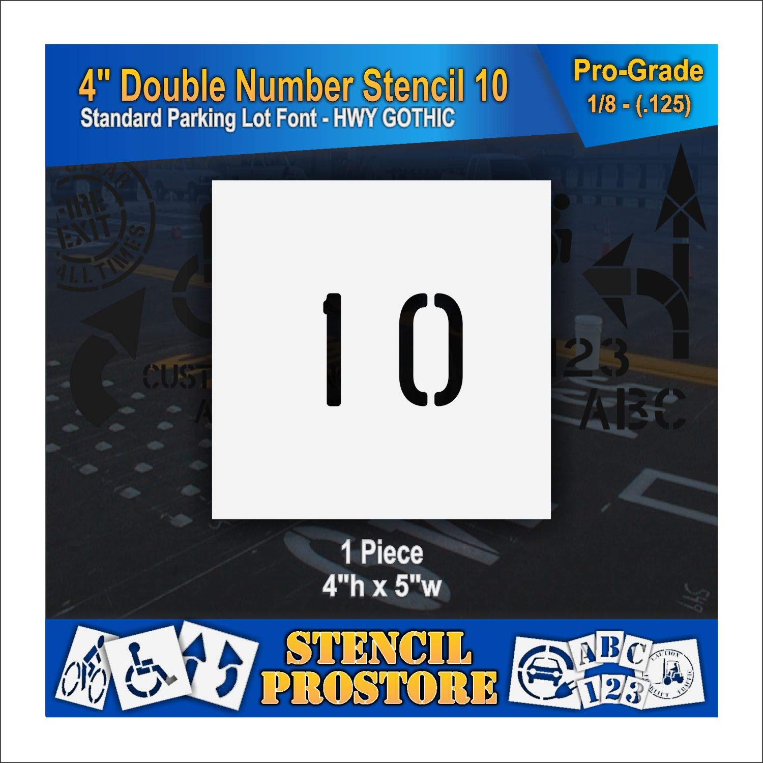 Pavement, Curb, and WheelStop Stencils - 4 inch Double Number Stencil - (10) - 4" x 4" x 1/8" (128 mil) - Pro-Grade