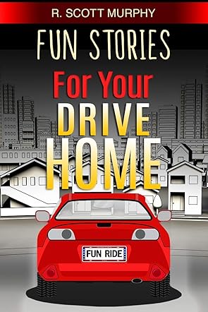 Fun Stories For Your Drive Home