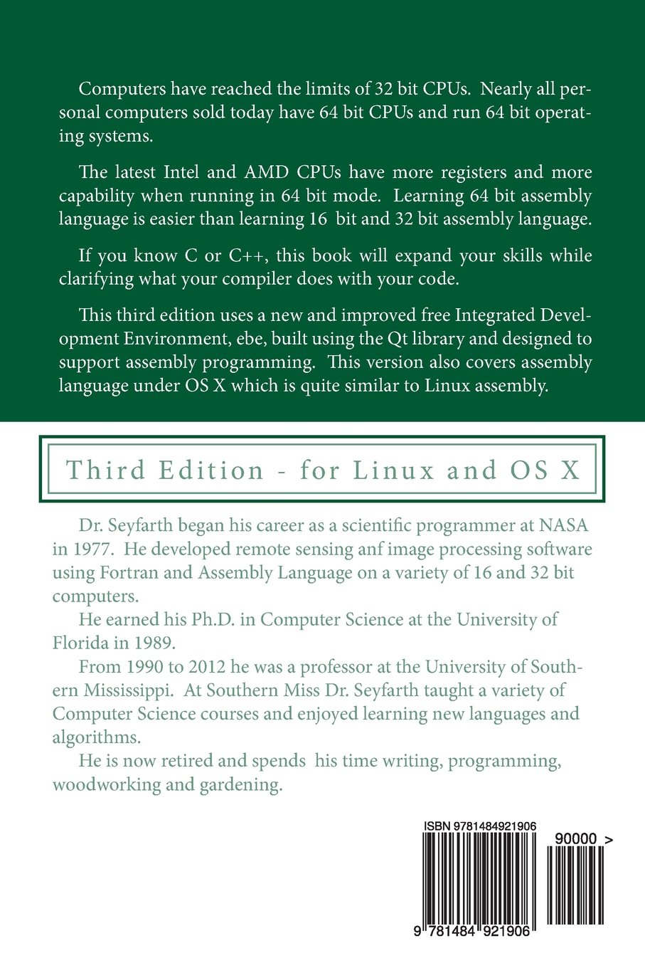 Introduction to 64 Bit Assembly Programming for Linux and OS X: Third Edition - for Linux and OS X