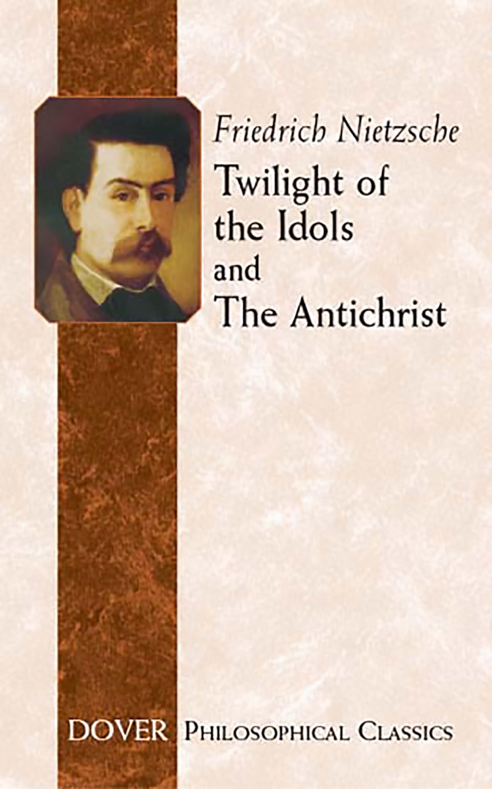 Buy Twilight of the Idols and Antichrist — BookShops.in