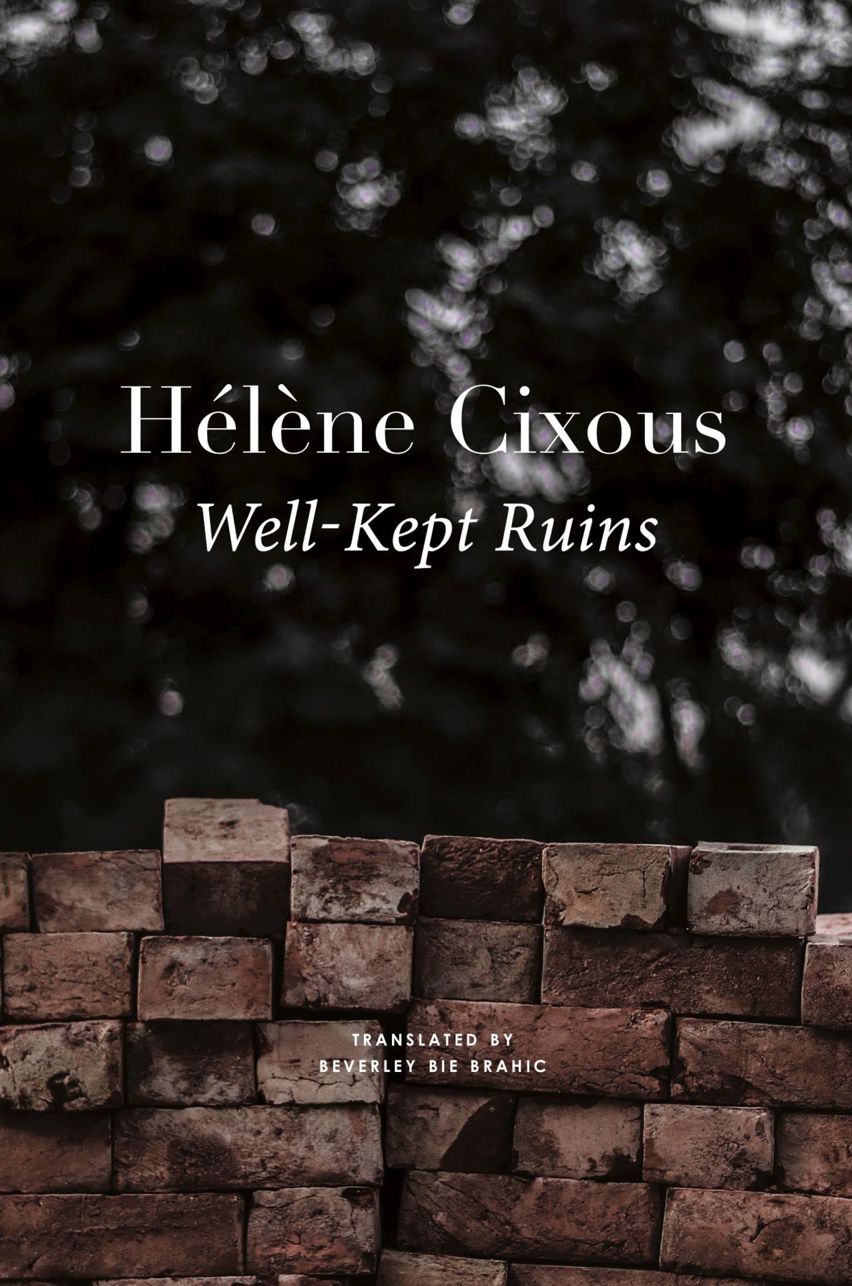 Well–Kept Ruins (French List)