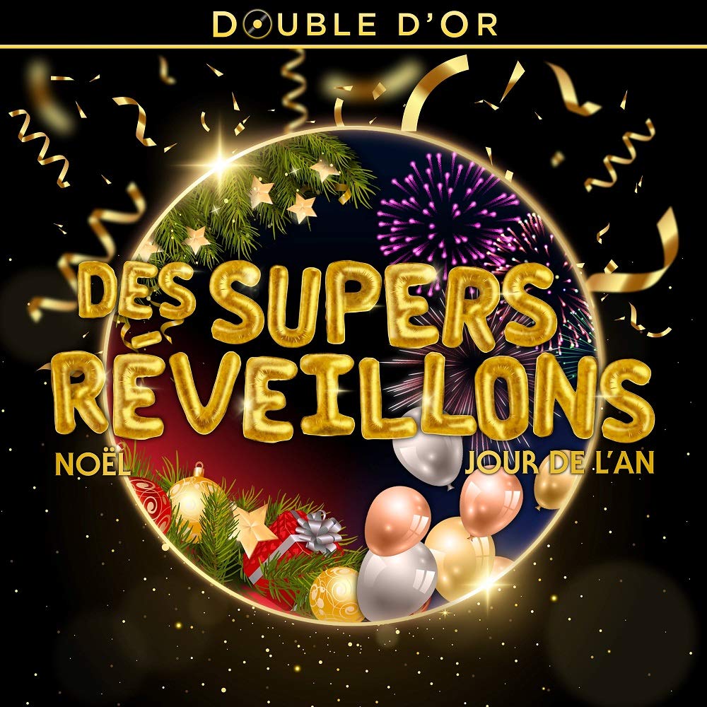 Double d'Or des Supers Réveillons