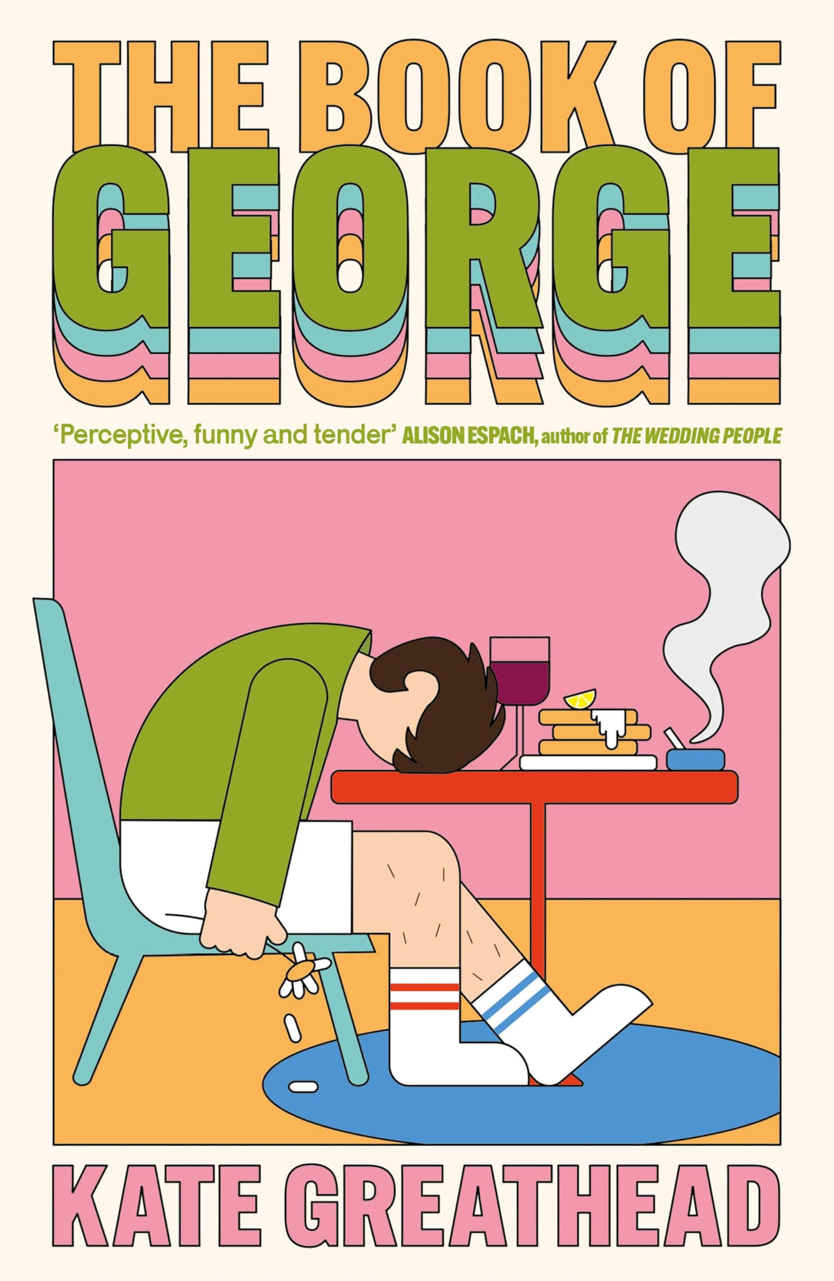 The Book of George: Shortlisted for the Bollinger Everyman Wodehouse Prize for Comic Fiction (English Edition)