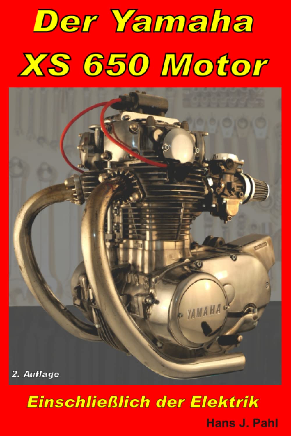 Der Yamaha XS 650 Motor (German Edition)