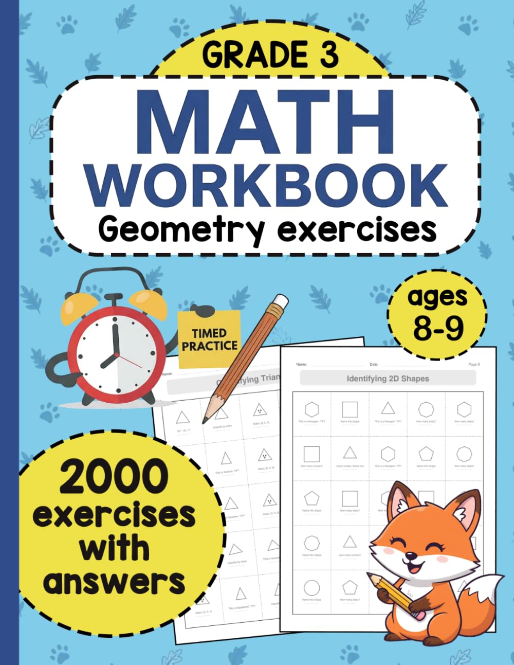 Math Workbook for Grade 3 – Geometry: 2000 Exercises with Answers Covering Shapes, Angles, Perimeter, Area, Symmetry, and Classification | For Kids Ages 8–9