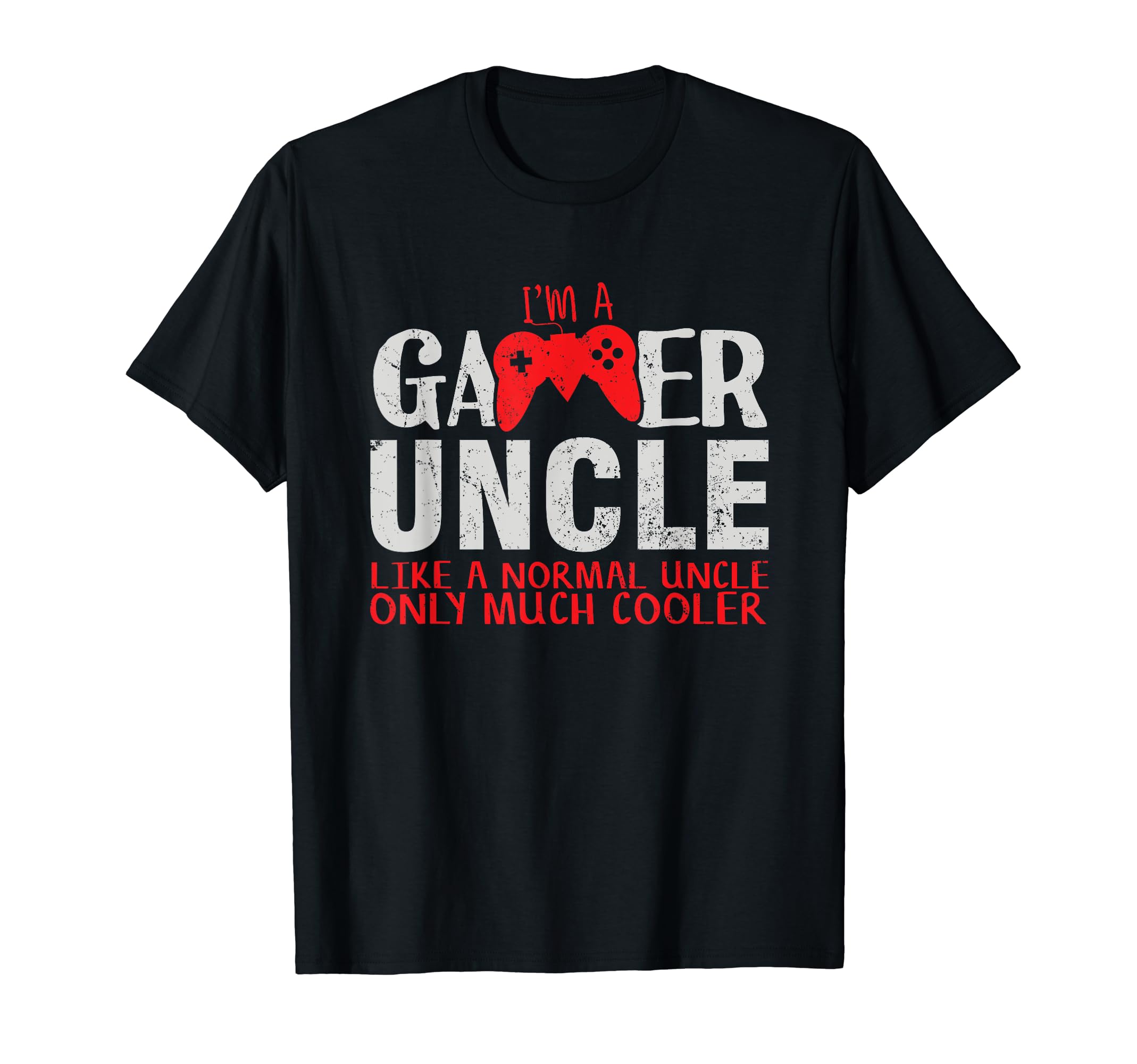 Like A Normal Uncle Only Cooler Gamer Uncle T-Shirt, Black