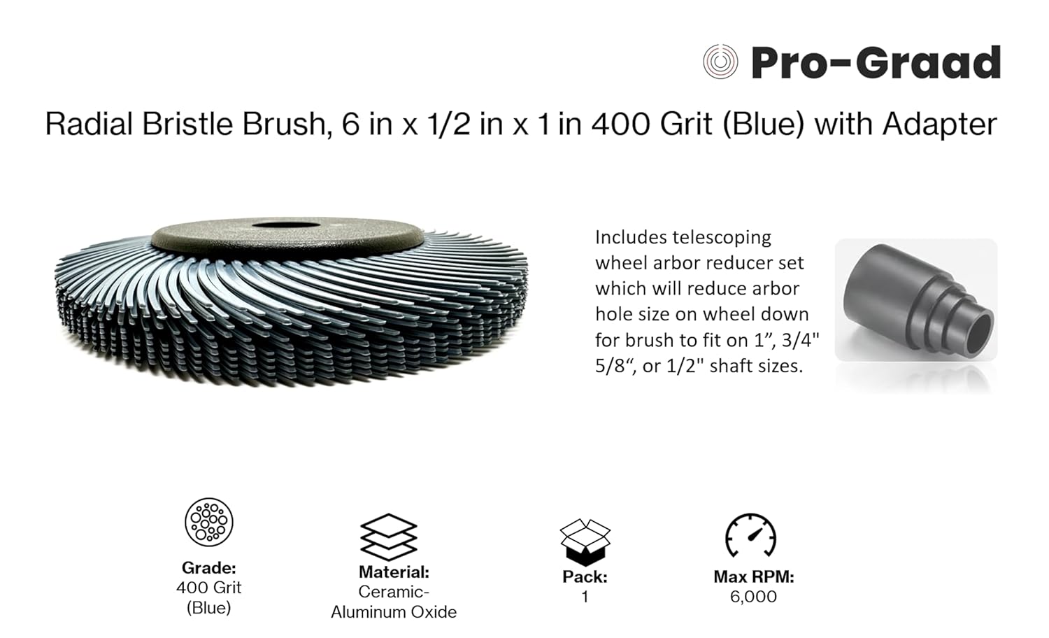 Radial Bristle Brush, 6 in x 1/2 in x 1 in 400 Grit (Blue) with Adapter, Type C Curved Bristle (Pack of 1)