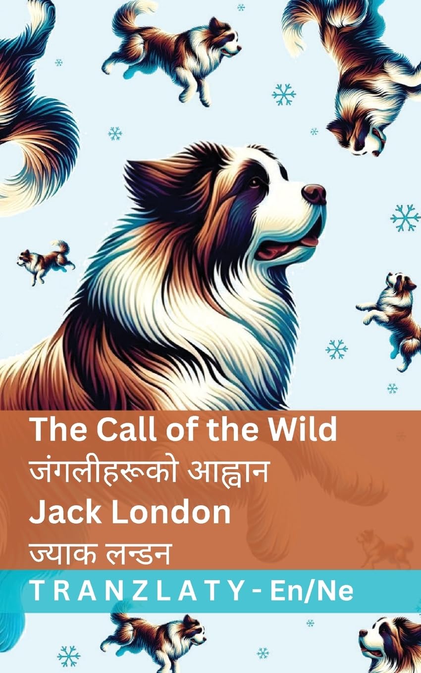 The Call of the Wild / जंगलीहरूको आह्वान: Tranzlaty English नेपाली