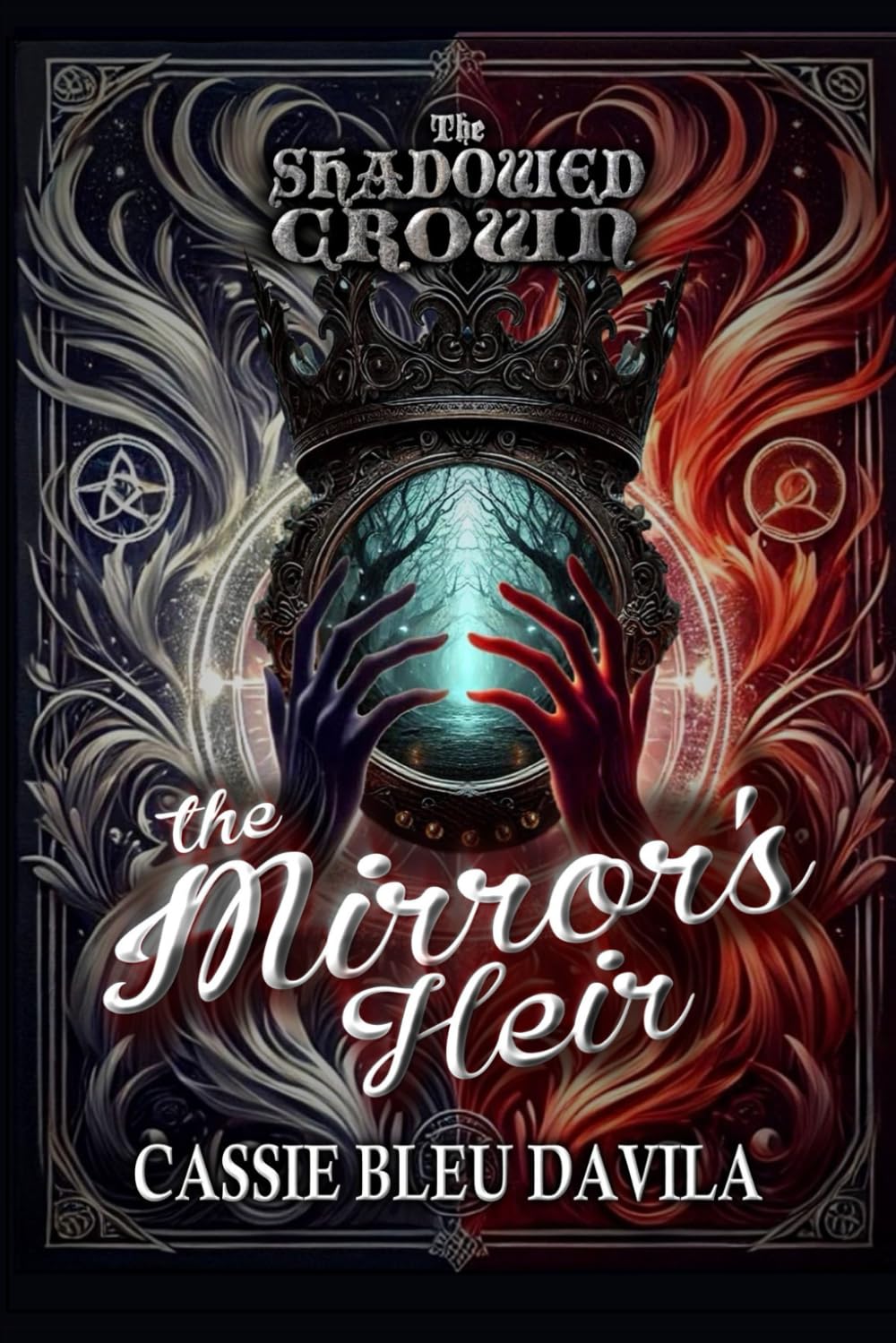 The Mirror's Heir: The Shadowed Trilogy