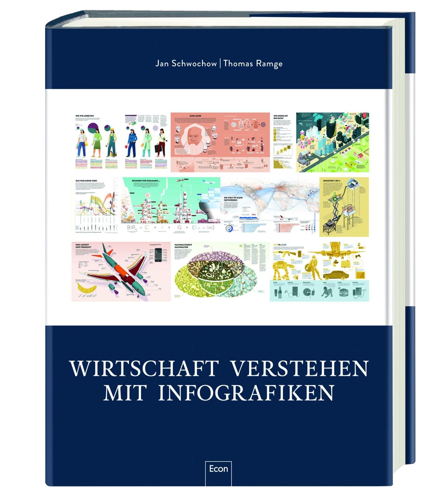 Wirtschaft verstehen mit Infografiken: Eine Einführung in 111 Infografiken