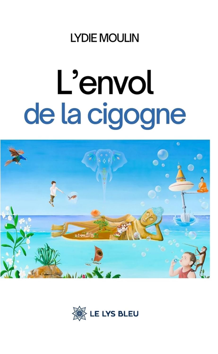L’envol de la cigogne (French Edition)