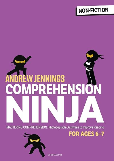 Comprehension Ninja for Ages 6-7: Non-Fiction: Comprehension worksheets for Year 2