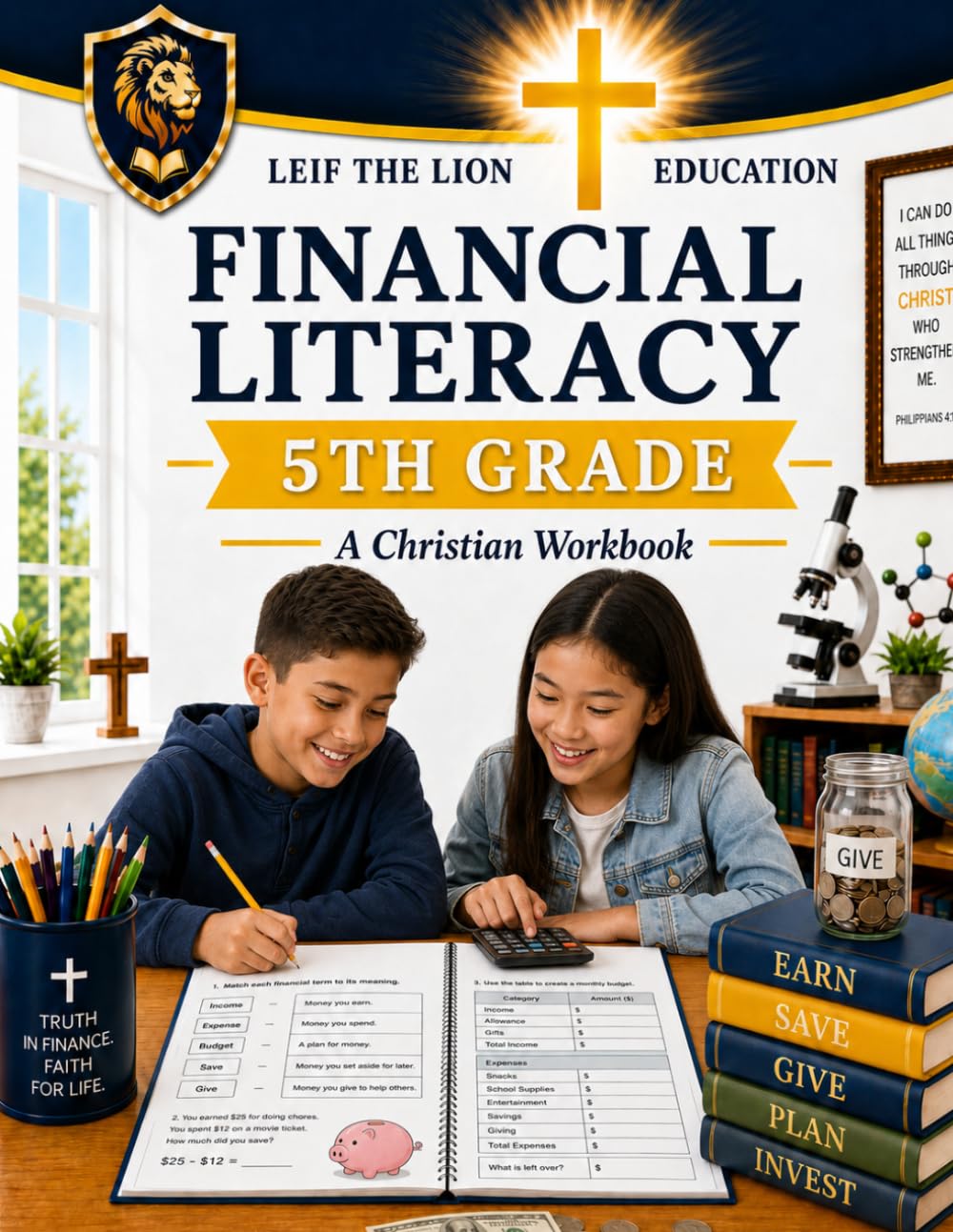 5th Grade Financial Literacy: A Christian Homeschool Workbook (Financial Literacy Workbooks)