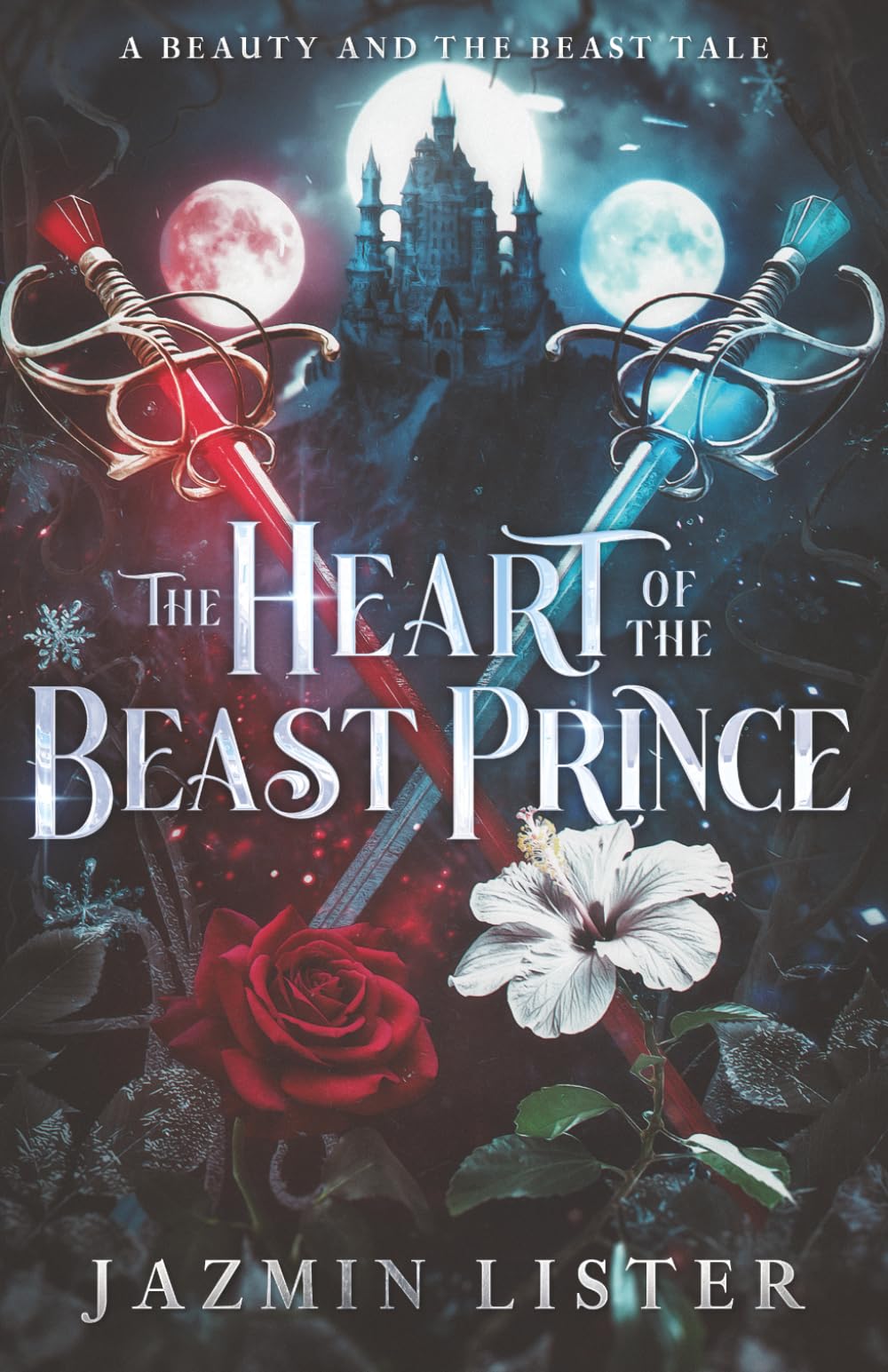 The Heart of the Beast Prince: A Beauty and the Beast Tale