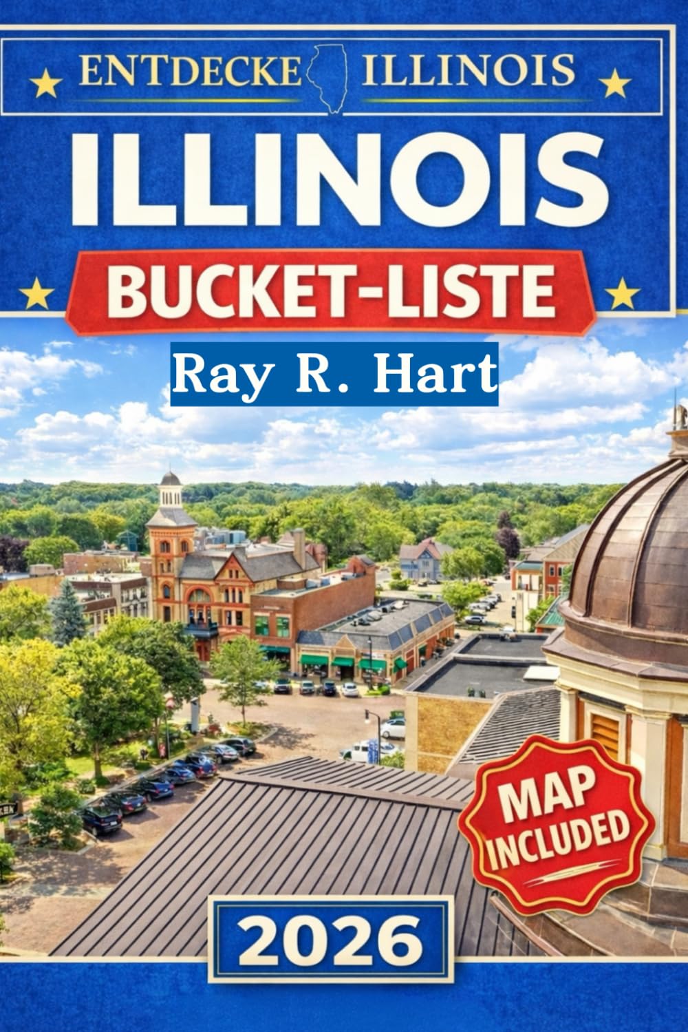 Illinois Bucket List 2026: Ihr Reiseführer zu legendären Sehenswürdigkeiten, Outdoor-Abenteuern und lokalen Erlebnissen