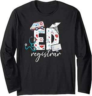 ED Registrar Patient Registration Appreciation Long Sleeve T-Shirt