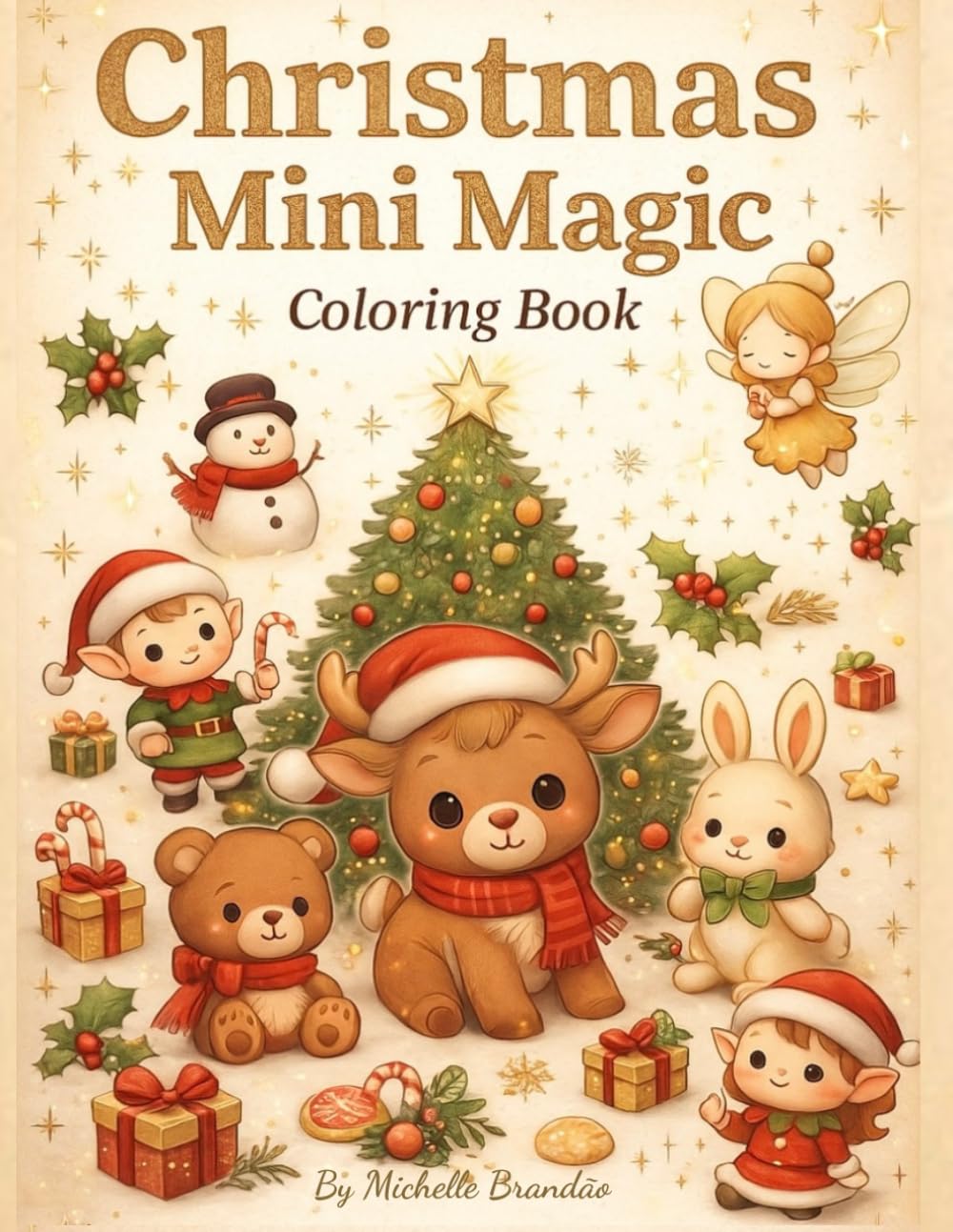 Christmas Mini Magic: A Fun and Charming Christmas Coloring Book for Kids and Adults