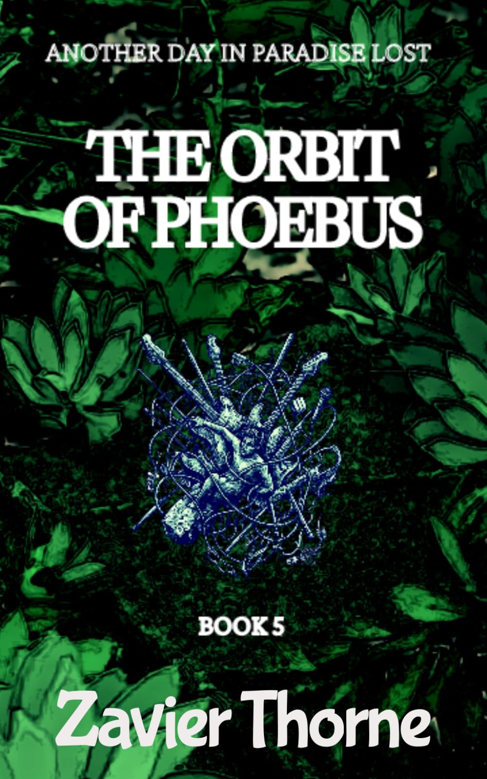 The Orbit of Phoebus and More Stories (Another Day in Paradise Lost.)