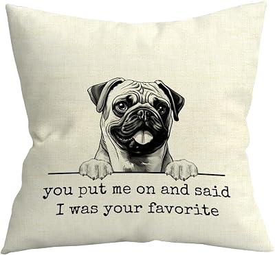 Pug Decor Pillow Cover 18x18 - 'Move Over The Pug Sits Here' Funny Dog Lover Gift