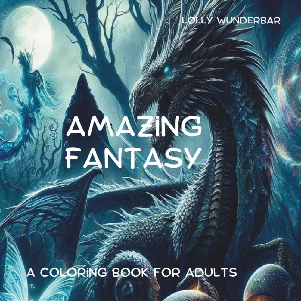 AMAZING FANTASY: A COLORING BOOK FOR ADULTS