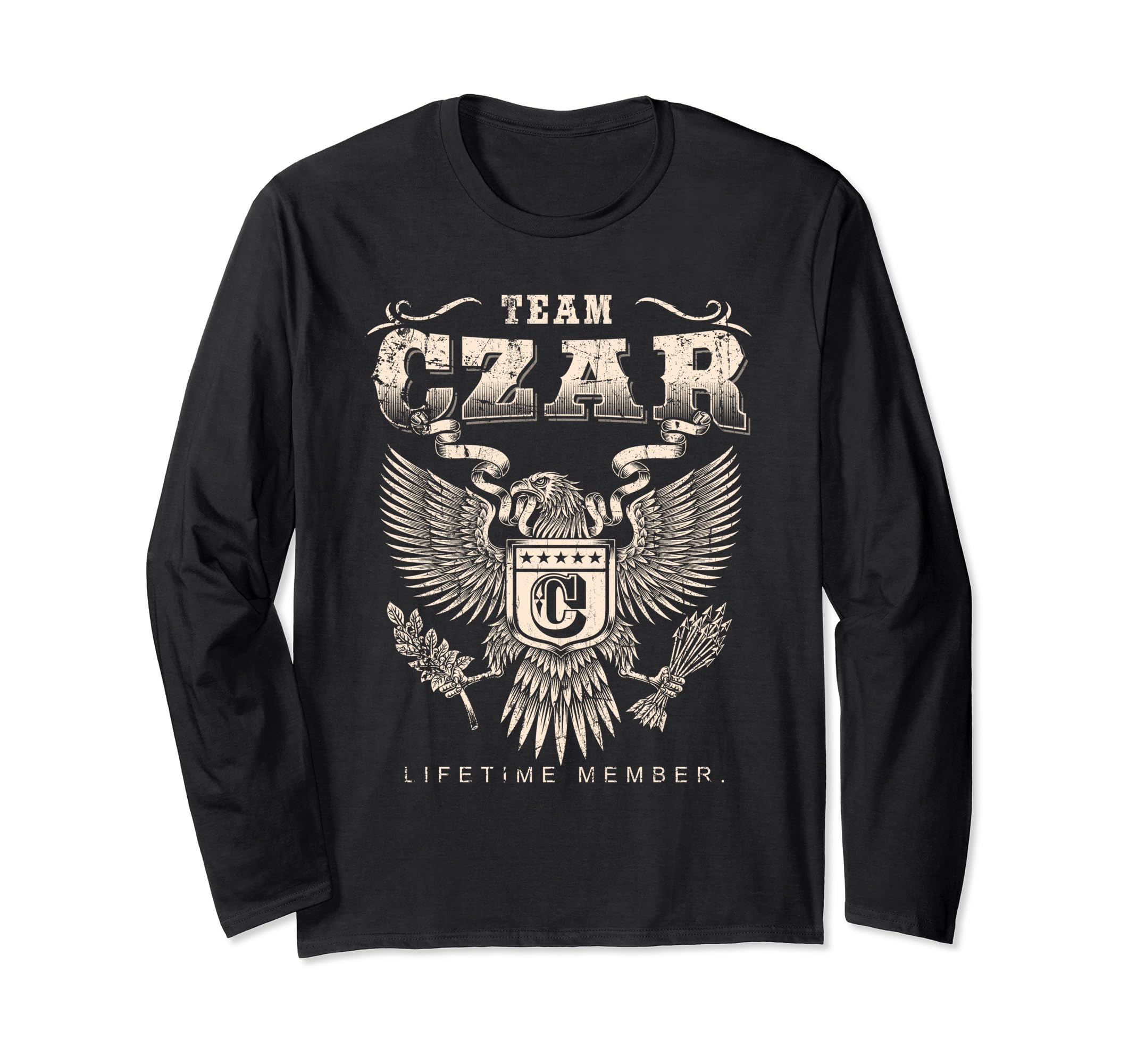 Team Czar Family NameTeam Czar Lifetime Member - Czar Name Long Sleeve T-Shirt