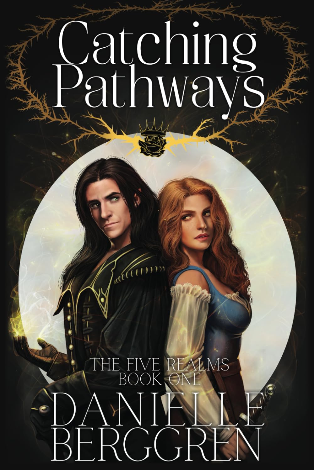 Catching Pathways: The Five Realms, Book One: 1