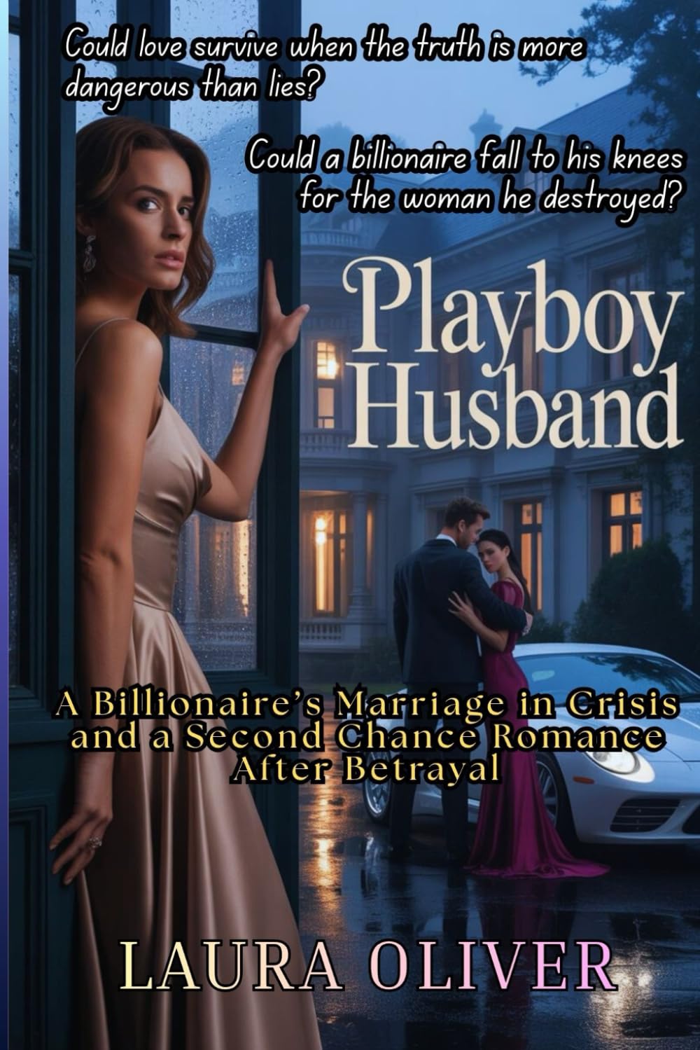Playboy Husband: A Billionaire’s Marriage in Crisis and a Second Chance Romance After Betrayal