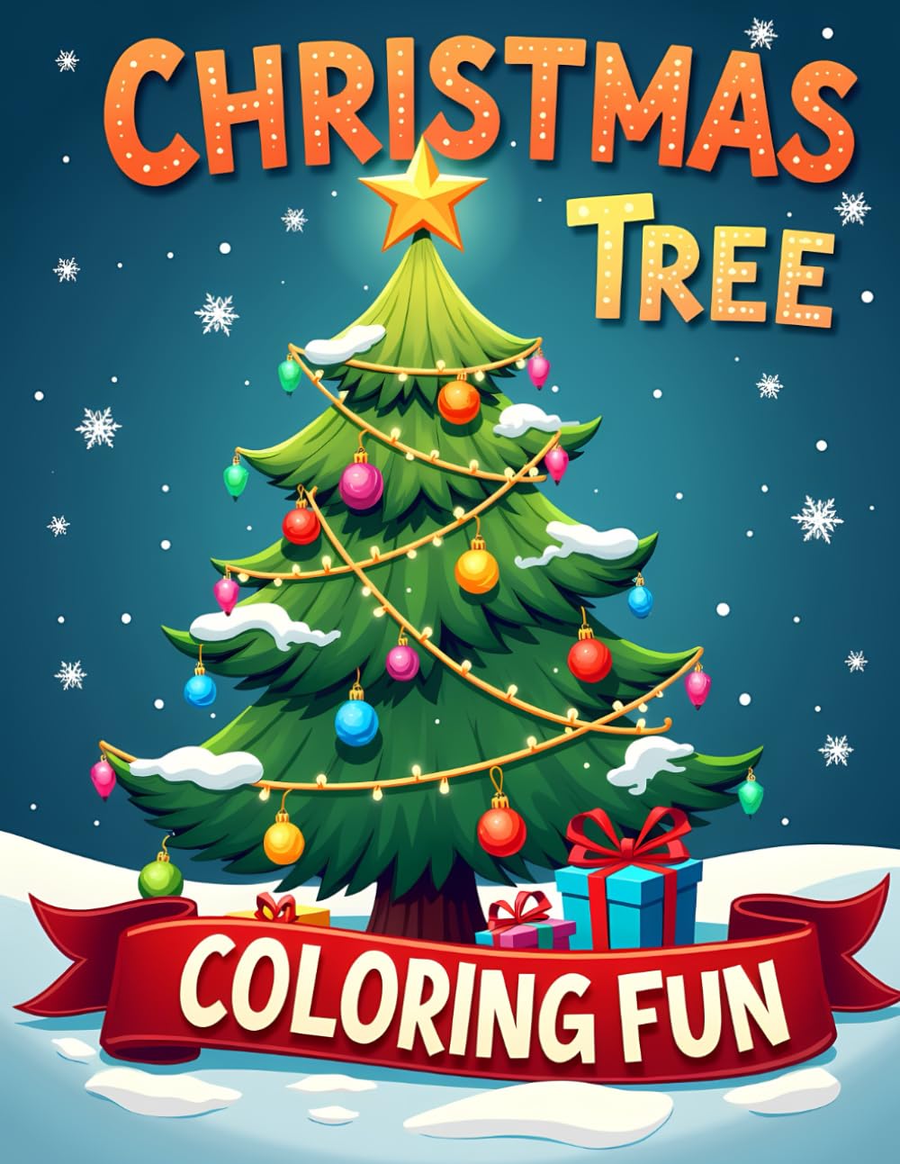 CHRISTMAS TREE COLORING FUN: Fun and Simple Holiday Coloring Pages for Kids and Adults