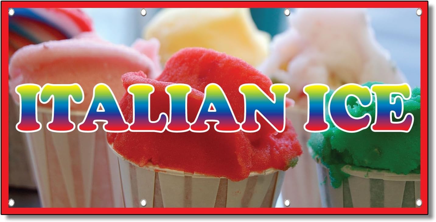 Italian Ice Restaurant Café Bar 13 Oz Vinyl Banner Sign With Grommets 2 Ft X 4 Ft