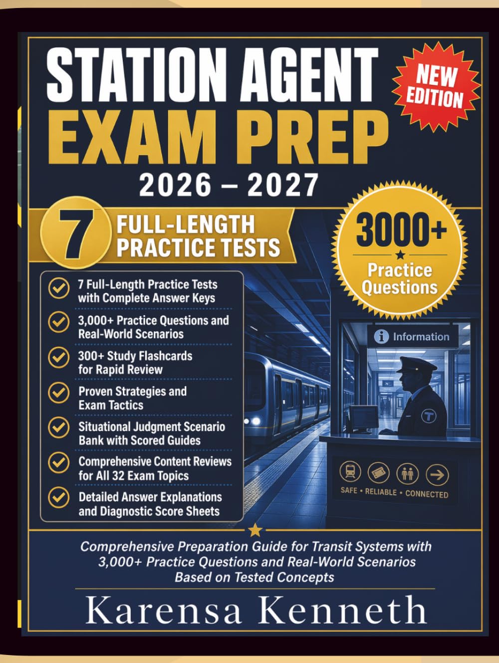 STATION AGENT EXAM PREP 2026 – 2027: Comprehensive Preparation Guide for Transit Systems with 3,000+ Practice Questions and Real-World Scenarios Based on Tested Concepts
