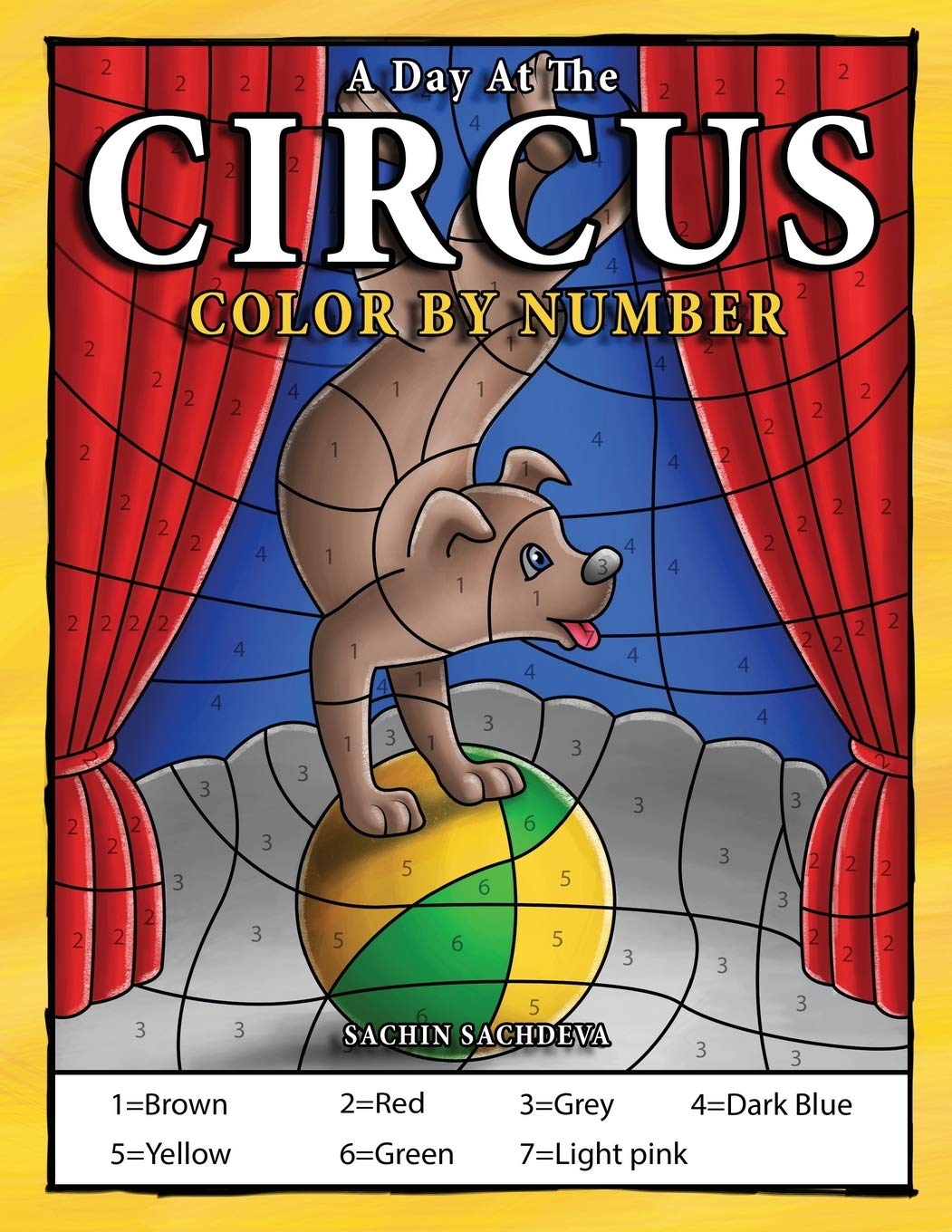 A Day At The Circus: Color by Number book for Kids and preschoolers
