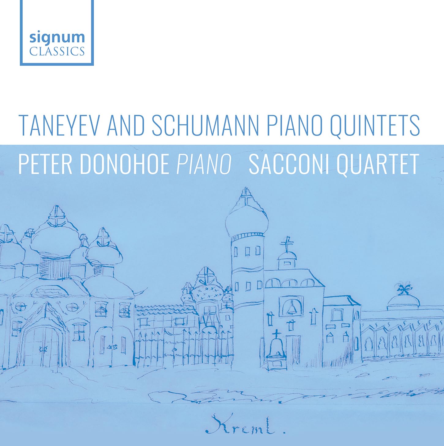 Taneyev And Schumann: Piano Quintets