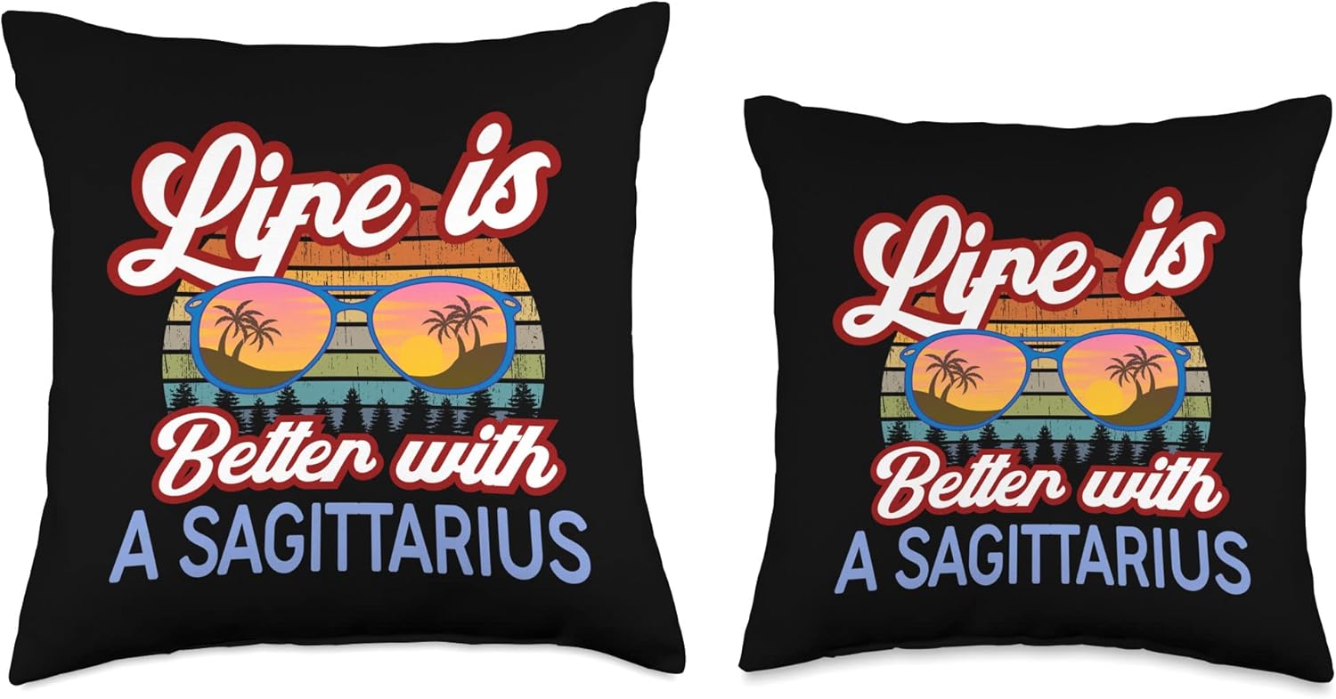 Life is Better With a Sagittarius! Funny Horoscope Design Throw Pillow