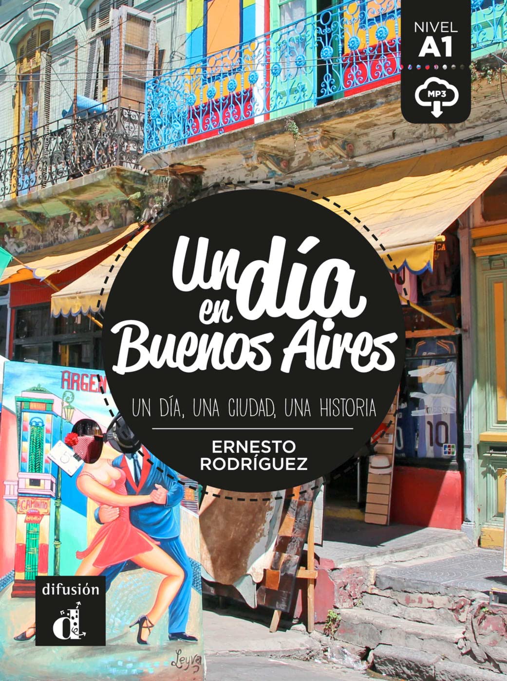 Un día en Buenos Aires. Buch + Audio online: Un día, una ciudad, una historia. Buch + Audio online