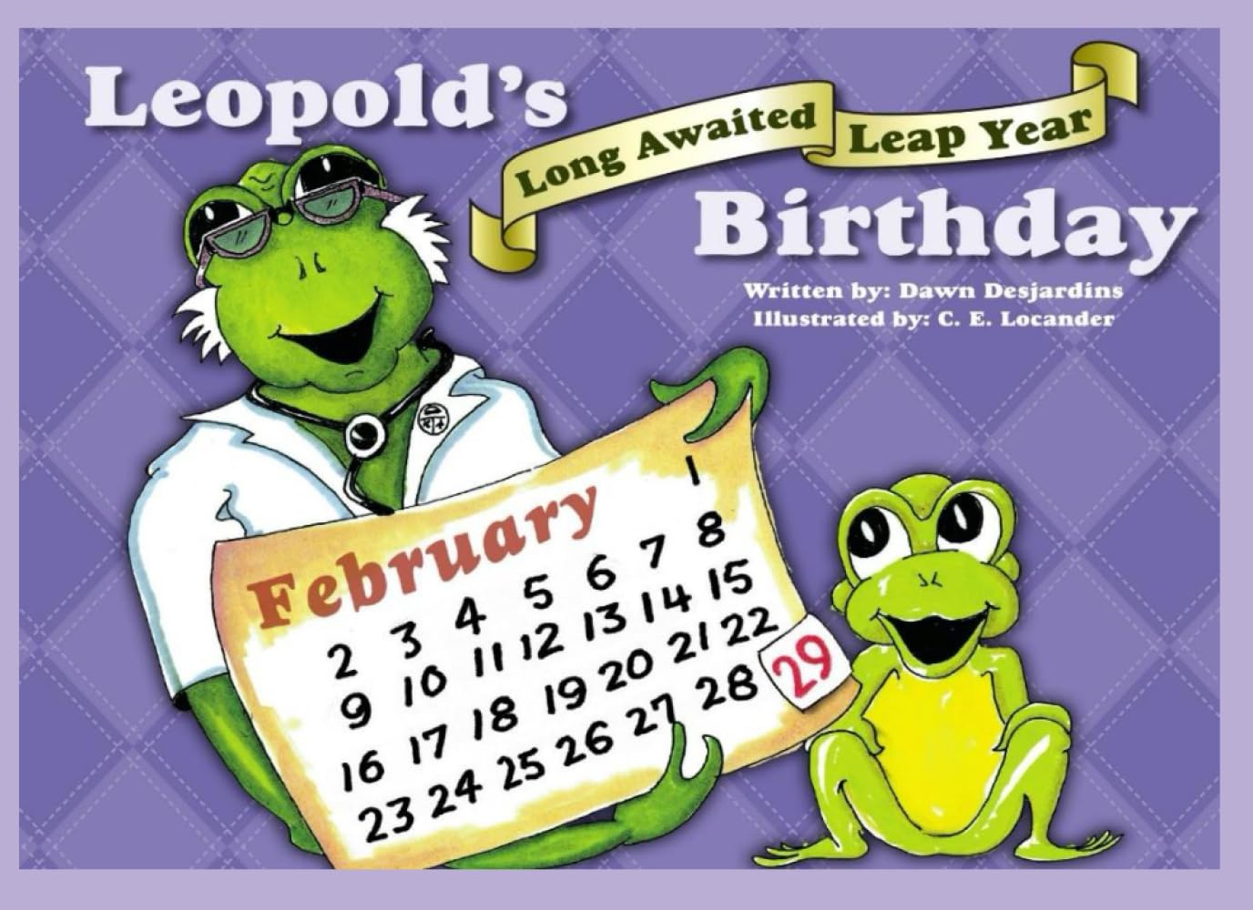Leopold's Long Awaited Leap Year Birthday