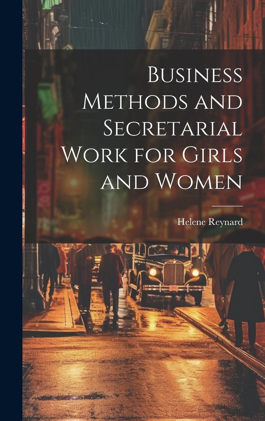 Business Methods and Secretarial Work lectura de escritorio para el estudio de gestión clásica