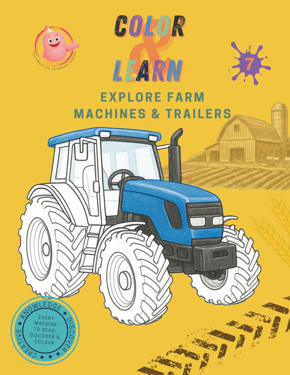 Color & Learn: Explore Farm Machines & Trailers
