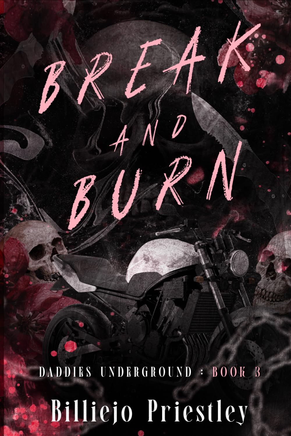 Break And Burn (Dirty Daddies' Underground)