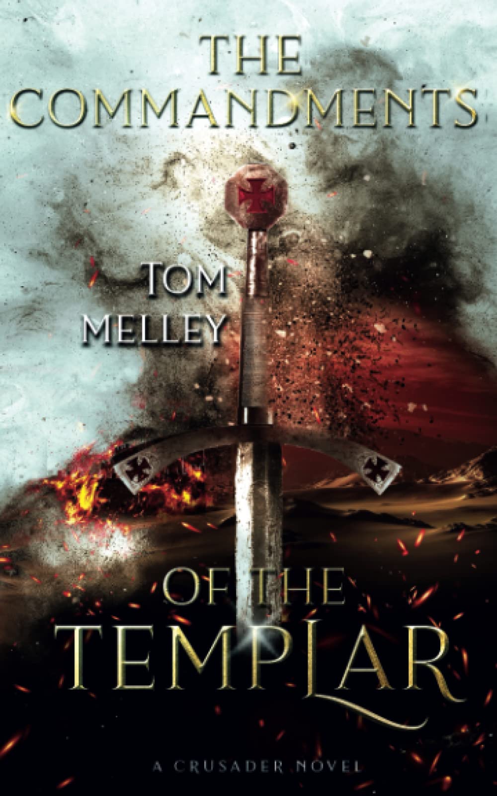 The Commandments of the Templar: A Crusader Novel (The Knights of God)