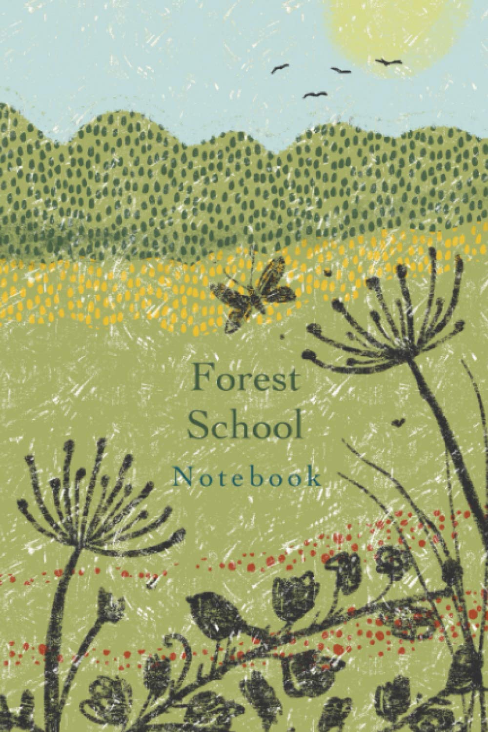 Forest School Notebook