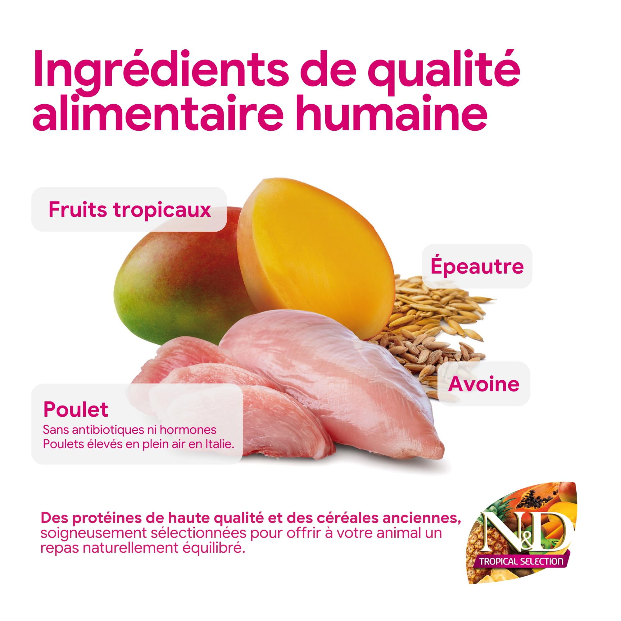 N&D Tropical Selection Stérilisé • Poulet & Fruits Tropicaux 10 kg