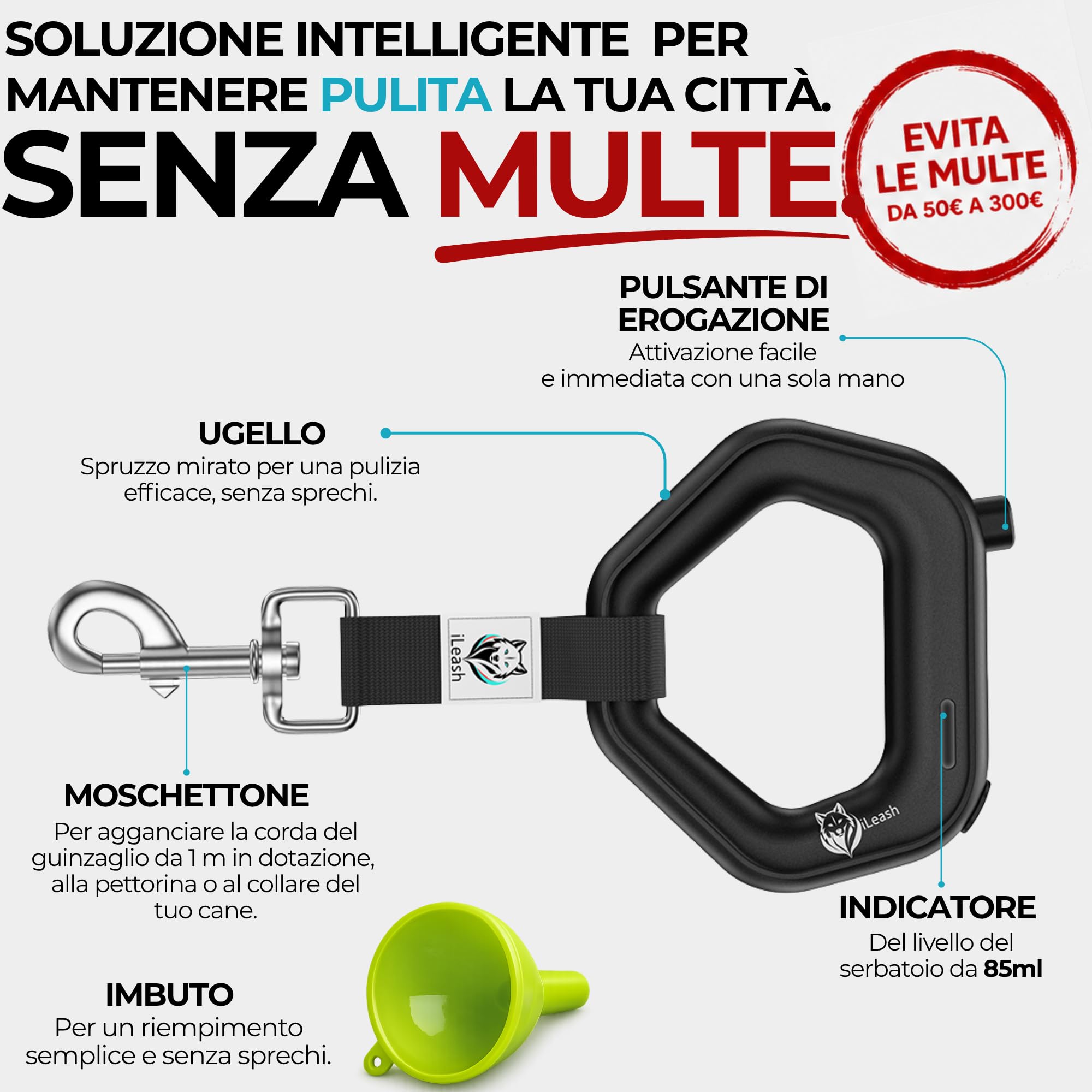 Guinzaglio per Cani con Spruzzatore Integrato iLeash – Serbatoio Acqua 85 ml, Corda 1 m Inclusa, per Pulire Urina/Pipì Cane in Passeggiata, Anti Odore, Igiene Urbana, No Bottiglie, Brevettato