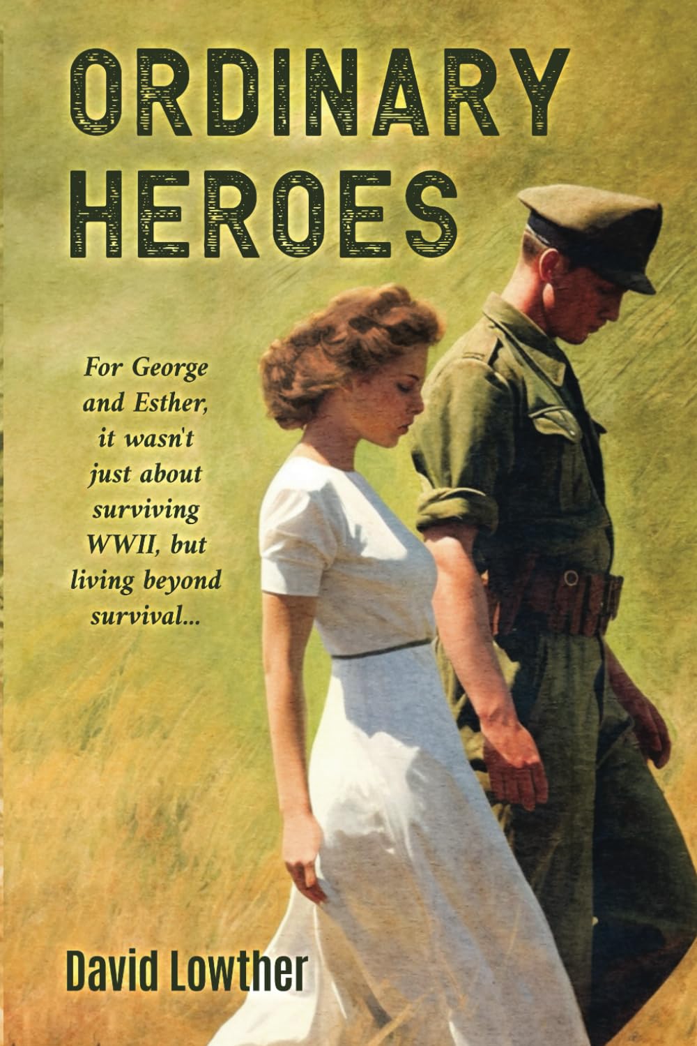 Ordinary Heroes