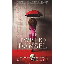 The Twisted Damsel The Twisted Series