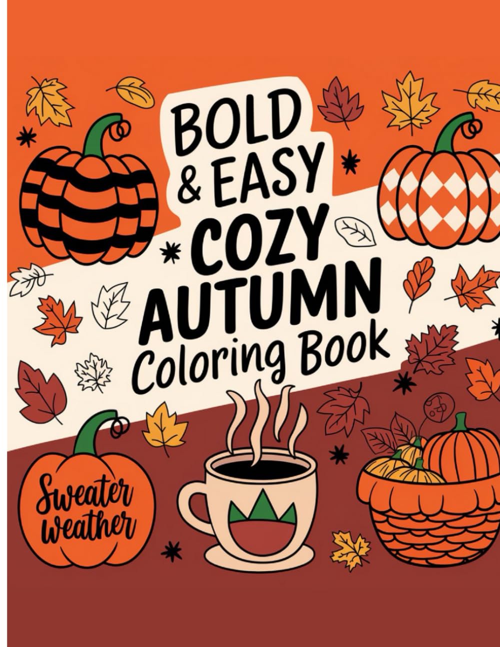 Autumn Coloring Book for Adults and Seniors: Large Print Fall Designs: Relaxing and Easy Coloring Pages for Seniors and Adults | Stress Relief with Beautiful Autumn Scenes